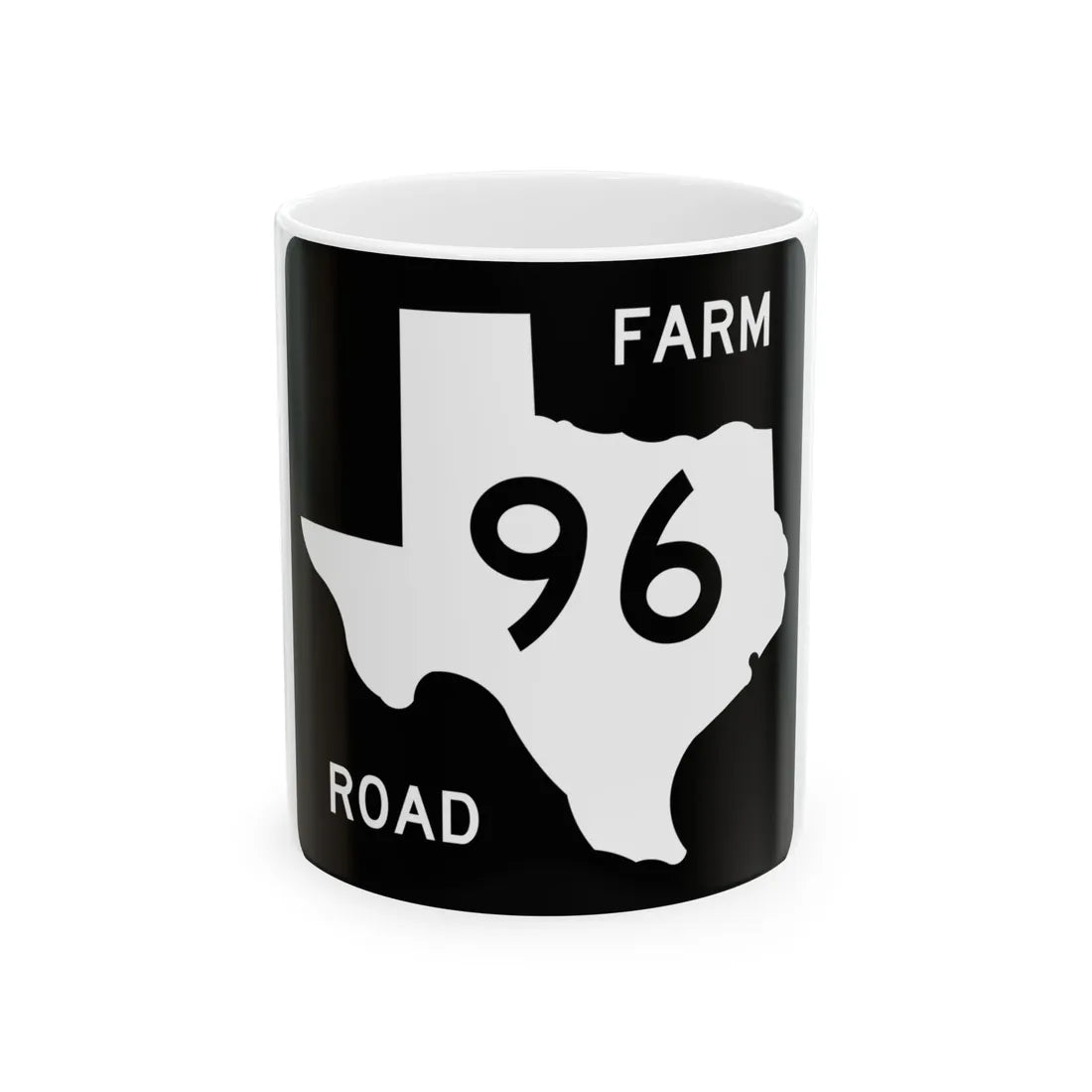 Texas FM 96 (Texas) (Road Sign) White Coffee Mug 11oz - Go Mug Yourself
