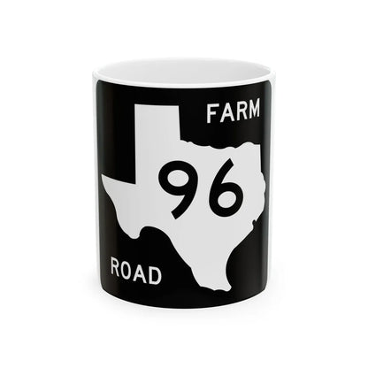 Texas FM 96 (Texas) (Road Sign) White Coffee Mug 11oz - Go Mug Yourself