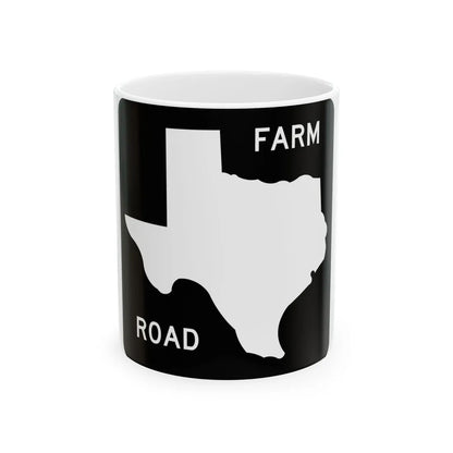 Texas FM blank (Texas) (Road Sign) White Coffee Mug 11oz - Go Mug Yourself