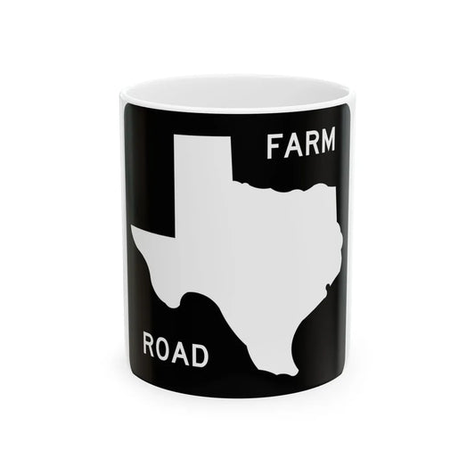 Texas FM blank (Texas) (Road Sign) White Coffee Mug 11oz - Go Mug Yourself