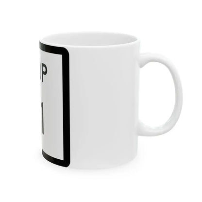 Texas Loop 111 (Texas) (Road Sign) White Coffee Mug - Go Mug Yourself