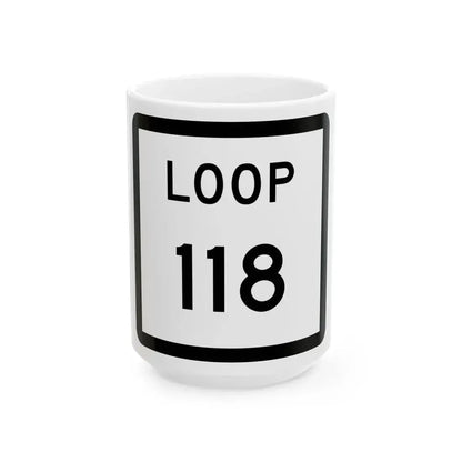 Texas Loop 118 (Texas) (Road Sign) White Coffee Mug 15oz - Go Mug Yourself
