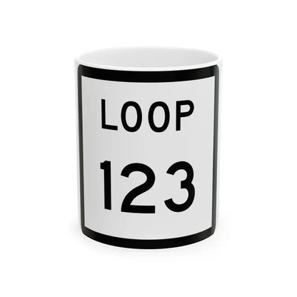 Texas Loop 123 (Texas) (Road Sign) White Coffee Mug 11oz - Go Mug Yourself