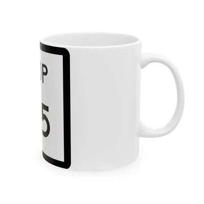 Texas Loop 125 (Texas) (Road Sign) White Coffee Mug - Go Mug Yourself