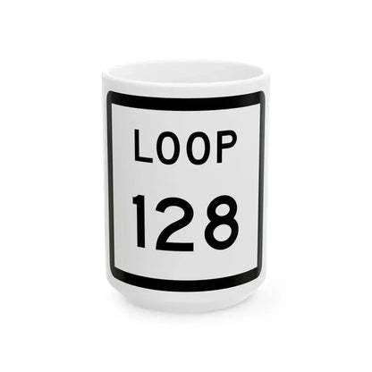 Texas Loop 128 (Texas) (Road Sign) White Coffee Mug 15oz - Go Mug Yourself