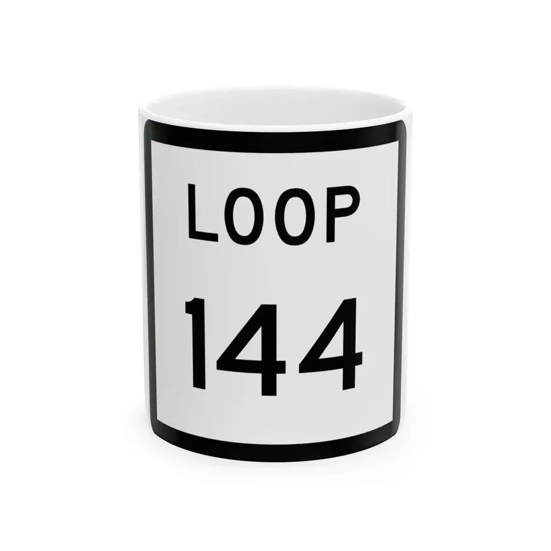 Texas Loop 144 (Texas) (Road Sign) White Coffee Mug 11oz - Go Mug Yourself