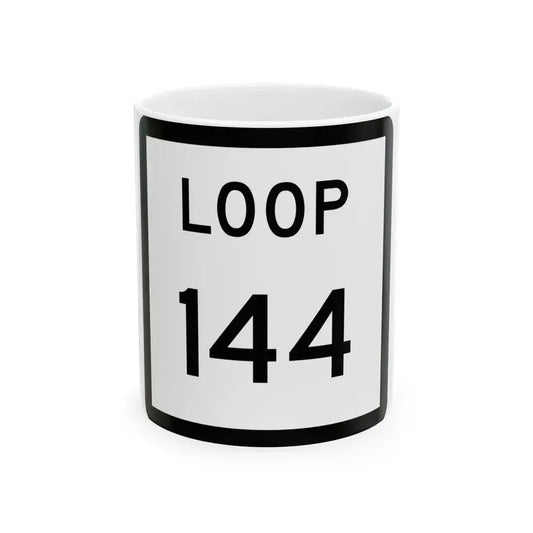 Texas Loop 144 (Texas) (Road Sign) White Coffee Mug 11oz - Go Mug Yourself