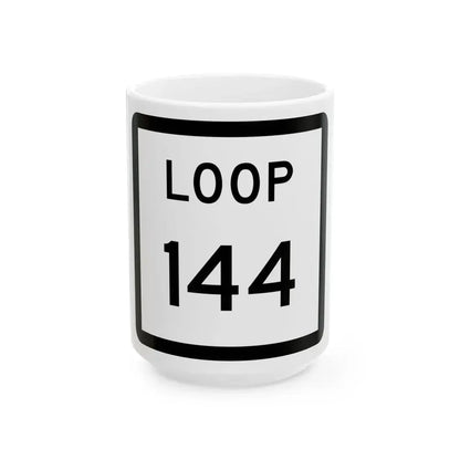 Texas Loop 144 (Texas) (Road Sign) White Coffee Mug 15oz - Go Mug Yourself