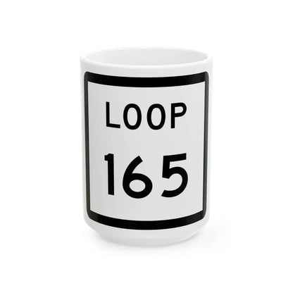 Texas Loop 165 (Texas) (Road Sign) White Coffee Mug 15oz - Go Mug Yourself