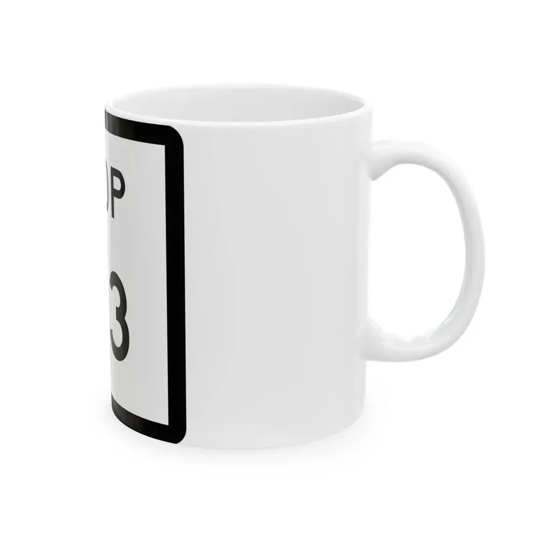 Texas Loop 173 (Texas) (Road Sign) White Coffee Mug - Go Mug Yourself