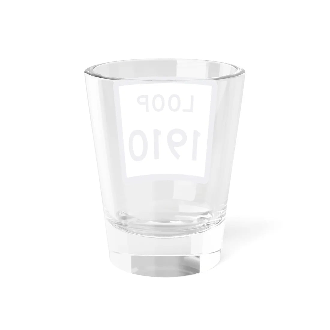 Texas Loop 1910 (Texas) (Road Sign) Shot Glass 1.5oz - Go Mug Yourself
