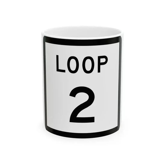 Texas Loop 2 (Texas) (Road Sign) White Coffee Mug 11oz - Go Mug Yourself