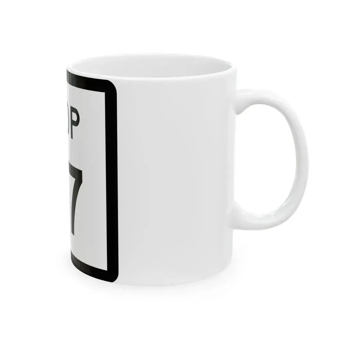 Texas Loop 37 (Texas) (Road Sign) White Coffee Mug - Go Mug Yourself