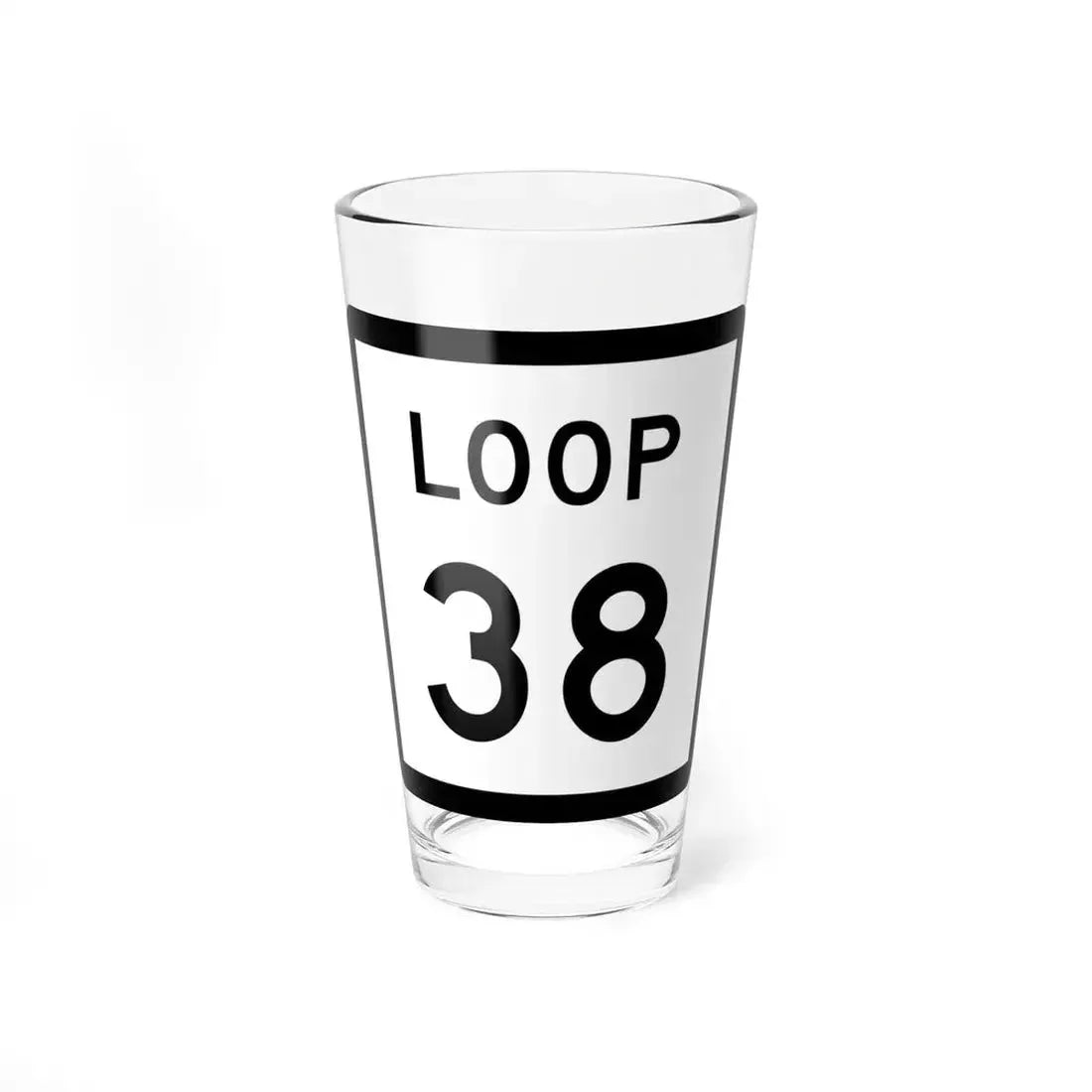 Texas Loop 38 (Texas) (Road Sign) Pint Glass 16oz 16oz - Go Mug Yourself