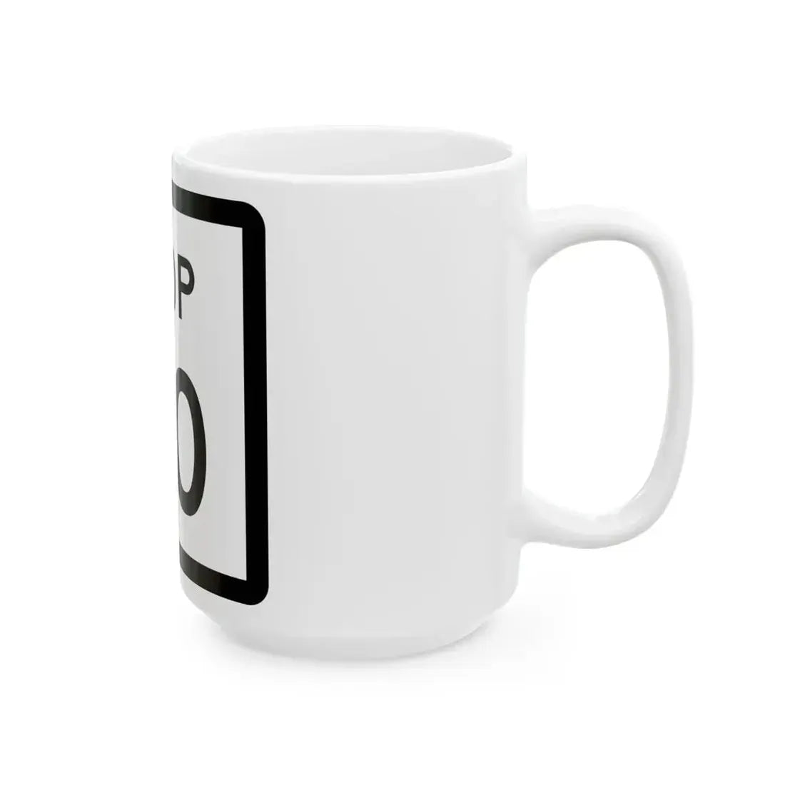 Texas Loop 40 (Texas) (Road Sign) White Coffee Mug - Go Mug Yourself