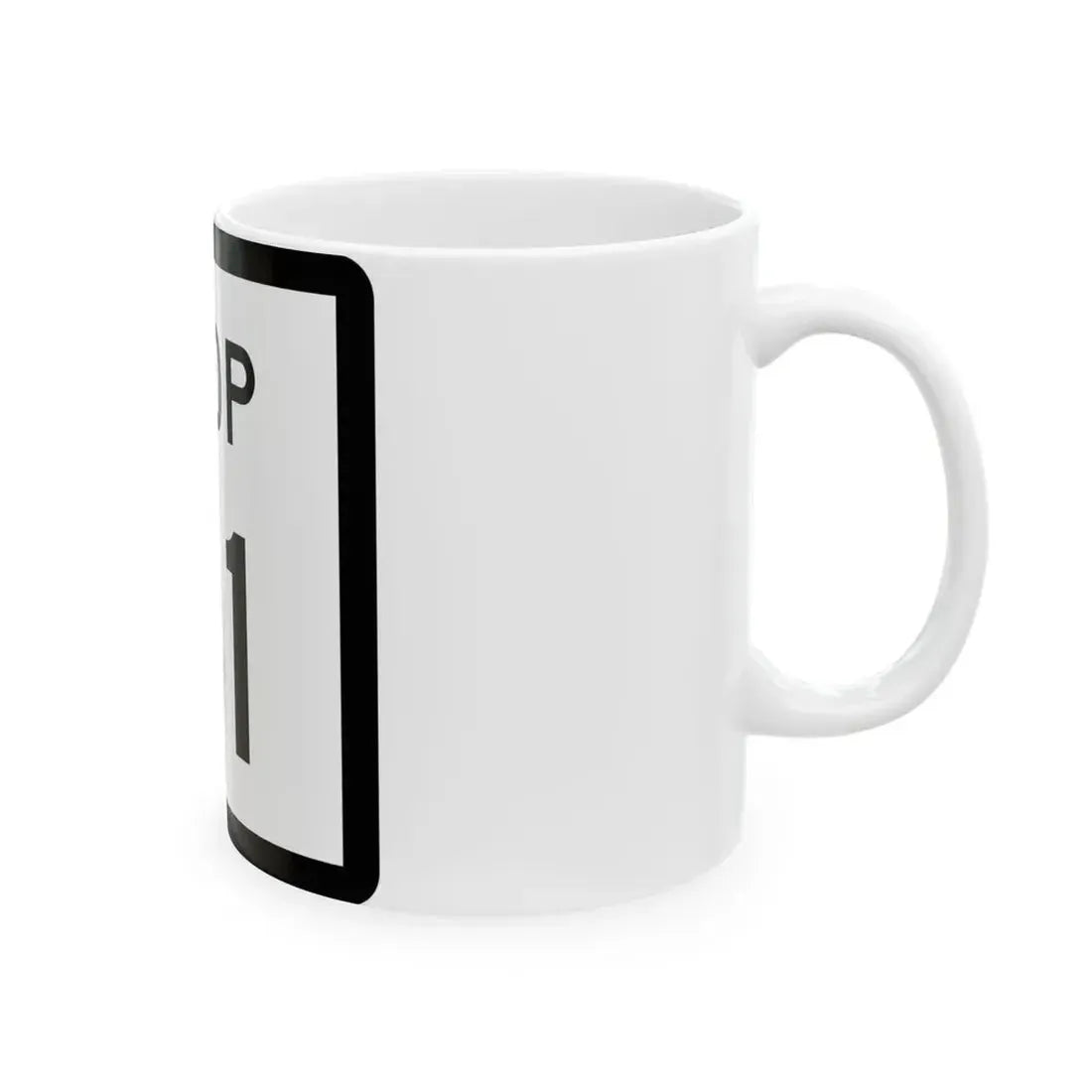 Texas Loop 41 (Texas) (Road Sign) White Coffee Mug - Go Mug Yourself