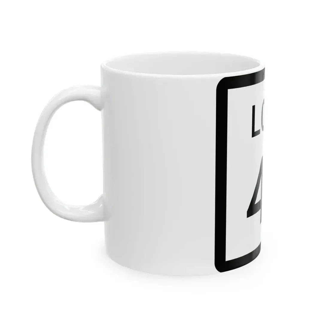 Texas Loop 43 (Texas) (Road Sign) White Coffee Mug - Go Mug Yourself