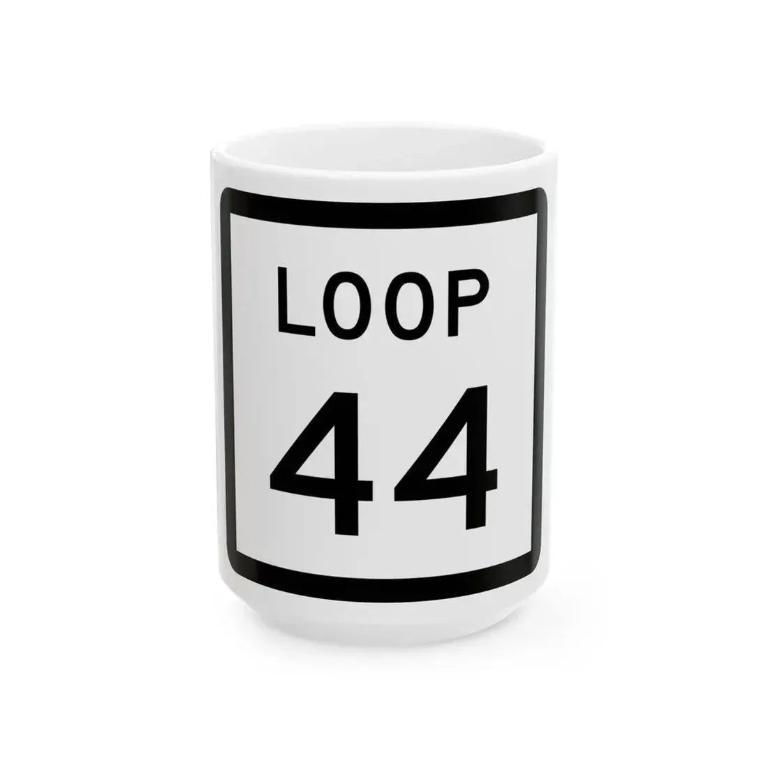 Texas Loop 44 (Texas) (Road Sign) White Coffee Mug 15oz - Go Mug Yourself