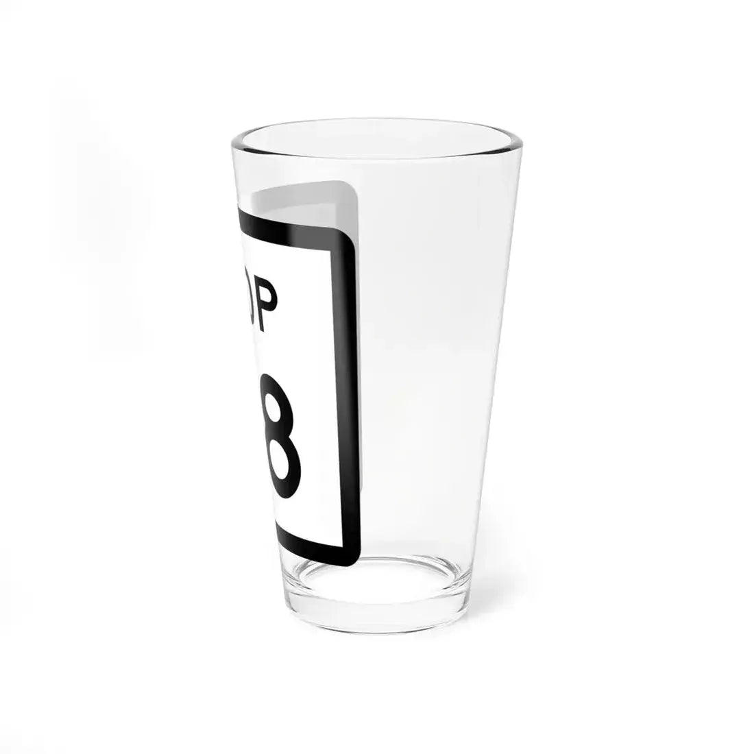 Texas Loop 48 (Texas) (Road Sign) Pint Glass 16oz - Go Mug Yourself
