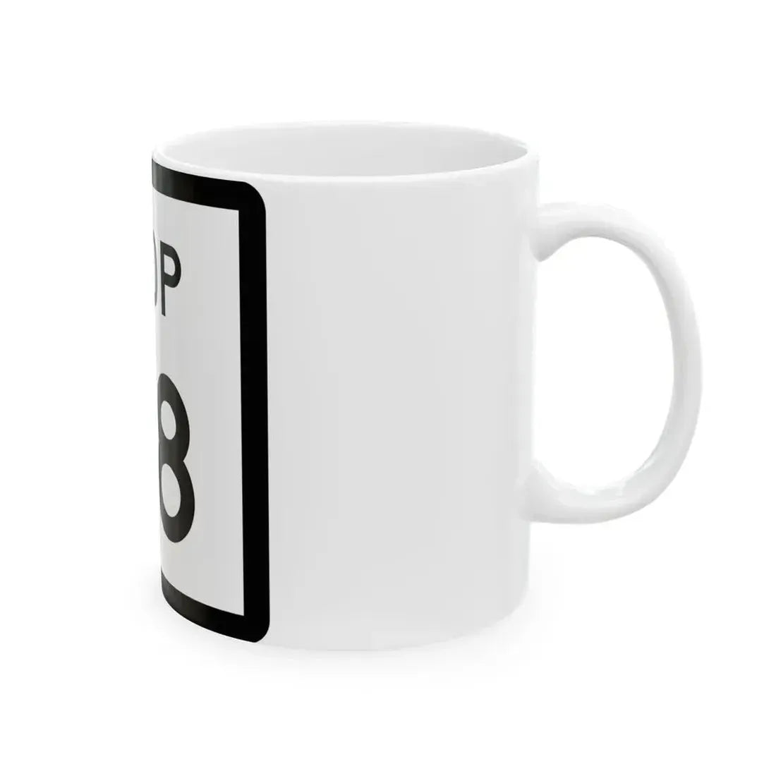 Texas Loop 48 (Texas) (Road Sign) White Coffee Mug - Go Mug Yourself
