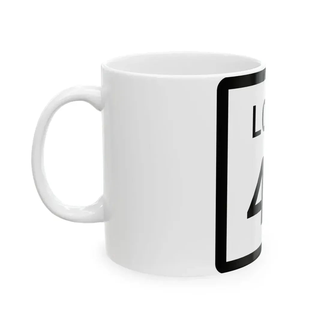 Texas Loop 49 (Texas) (Road Sign) White Coffee Mug - Go Mug Yourself