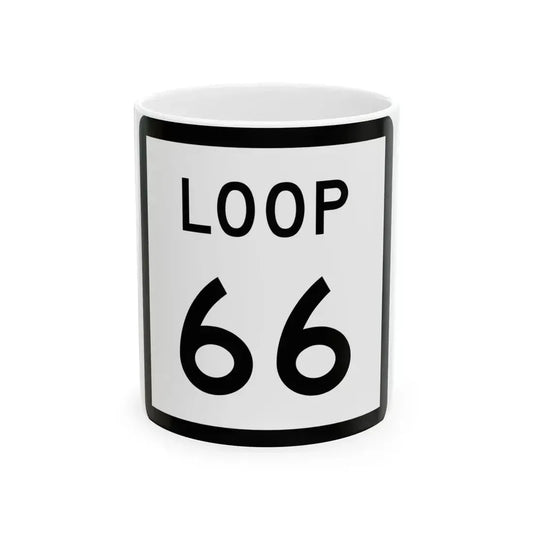 Texas Loop 66 (Texas) (Road Sign) White Coffee Mug 11oz - Go Mug Yourself