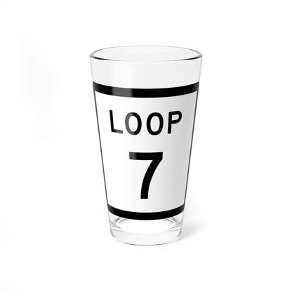 Texas Loop 7 (Texas) (Road Sign) Pint Glass 16oz 16oz - Go Mug Yourself