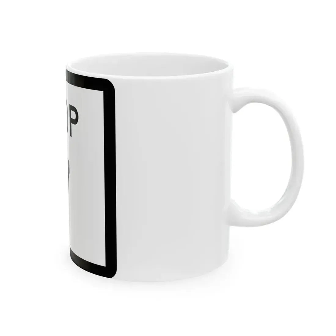Texas Loop 7 (Texas) (Road Sign) White Coffee Mug - Go Mug Yourself
