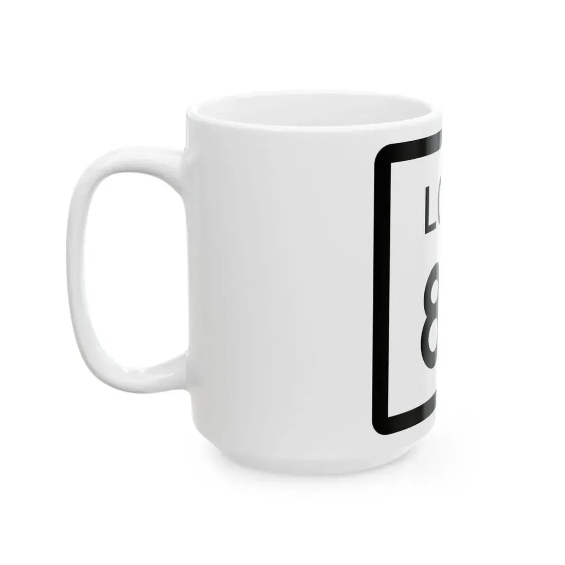 Texas Loop 83 (Texas) (Road Sign) White Coffee Mug - Go Mug Yourself