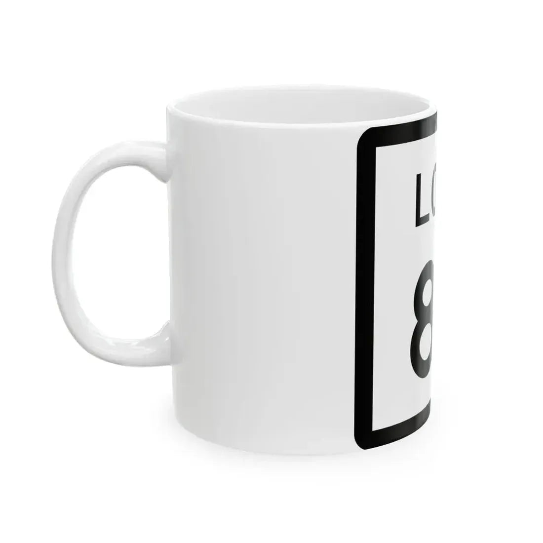 Texas Loop 84 (Texas) (Road Sign) White Coffee Mug - Go Mug Yourself