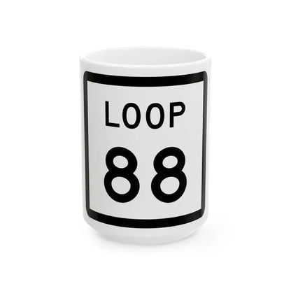 Texas Loop 88 (Texas) (Road Sign) White Coffee Mug 15oz - Go Mug Yourself