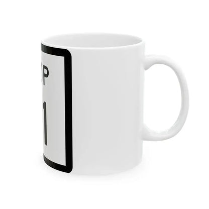 Texas Loop 91 (Texas) (Road Sign) White Coffee Mug - Go Mug Yourself
