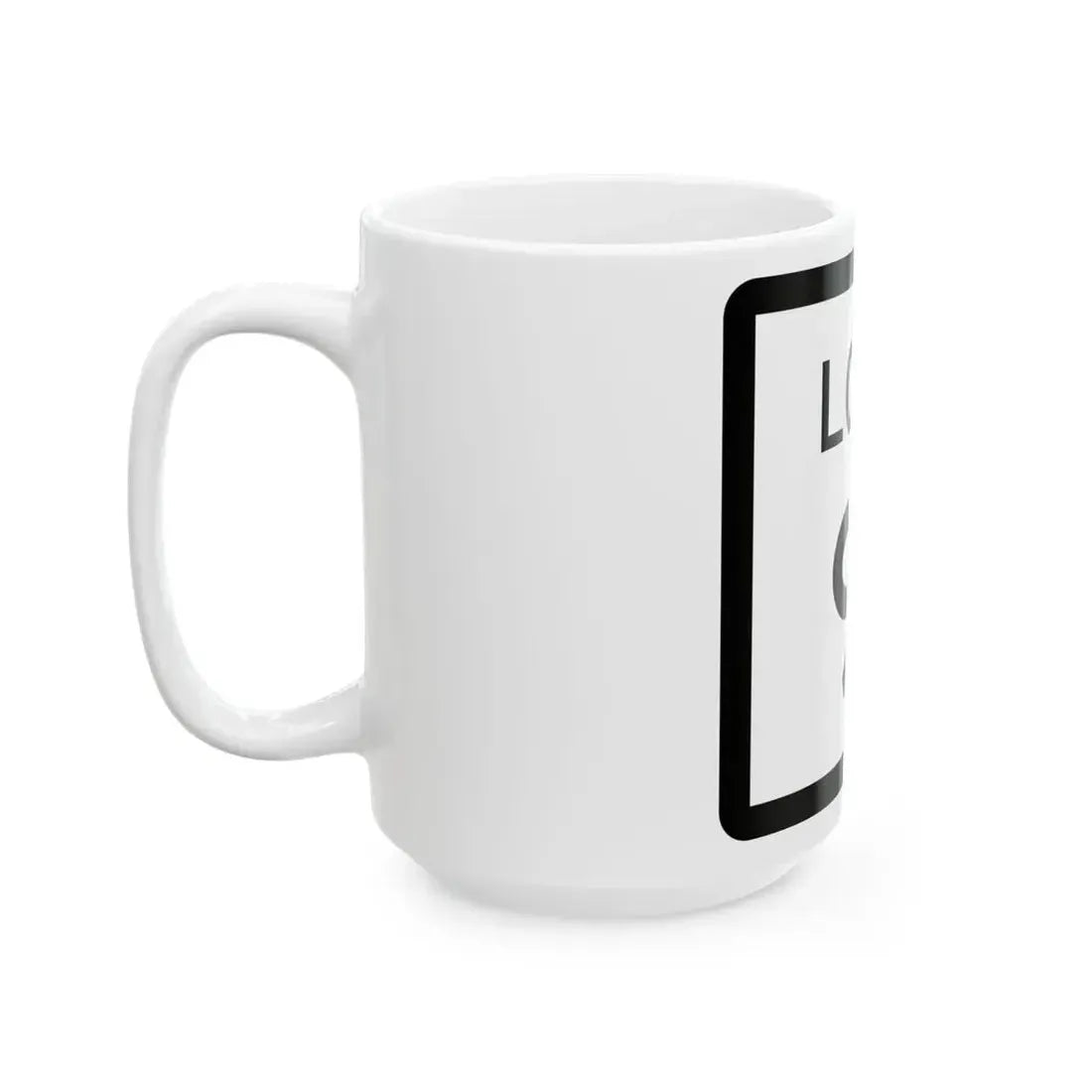 Texas Loop 91 (Texas) (Road Sign) White Coffee Mug - Go Mug Yourself