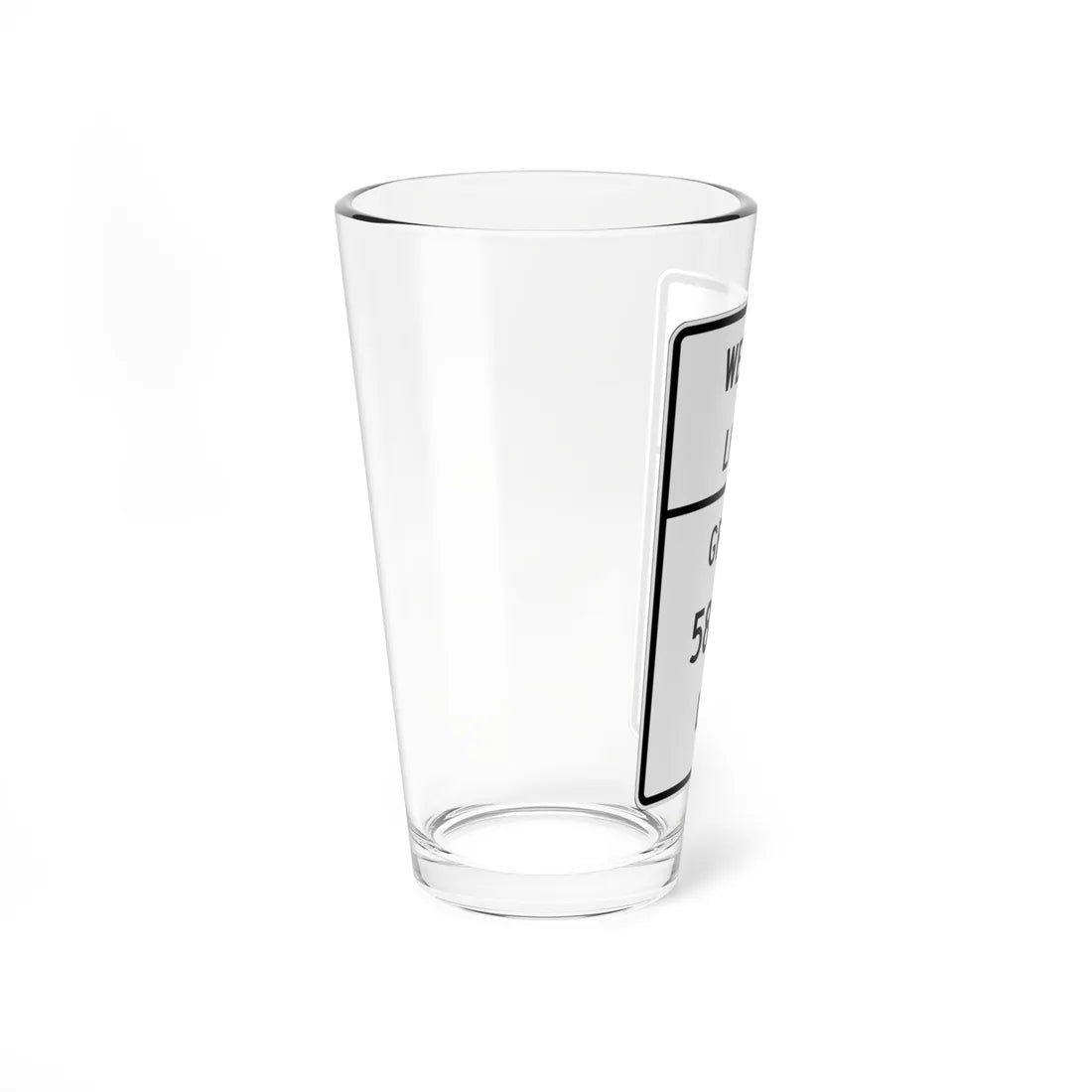 Texas MUTCD R12-1T template (Texas) (Road Sign) Pint Glass 16oz - Go Mug Yourself