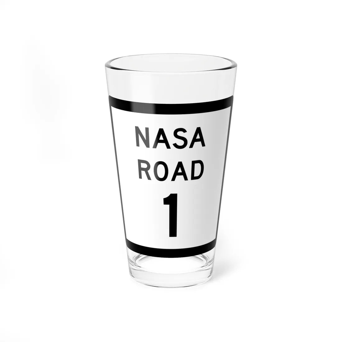 Texas NASA Road 1 (Texas) (Road Sign) Pint Glss 16oz 16oz - Go Mug Yourself