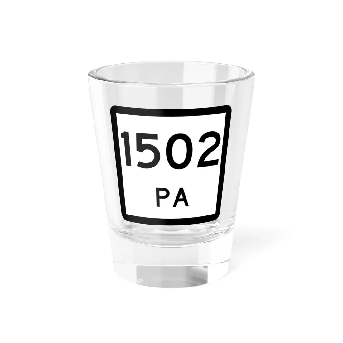 Texas PA 1502 (Texas) (Road Sign) Shot Glass 1.5oz 1.5oz - Go Mug Yourself