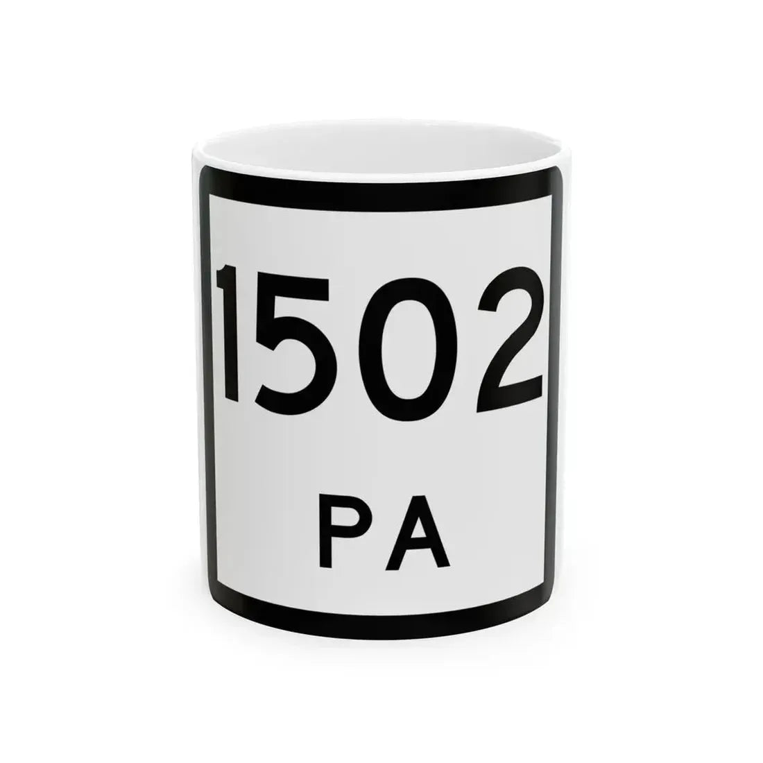 Texas PA 1502 (Texas) (Road Sign) White Coffee Mug 11oz - Go Mug Yourself