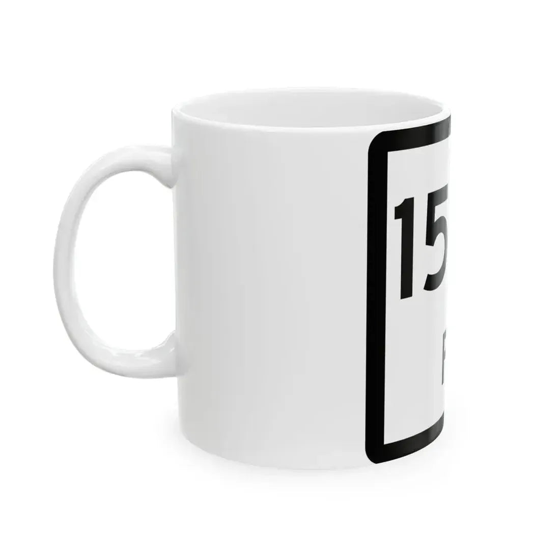 Texas PA 1502 (Texas) (Road Sign) White Coffee Mug - Go Mug Yourself