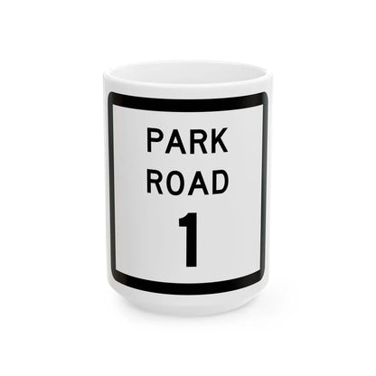 Texas Park Road 1 (Texas) (Road Sign) White Coffee Mug 15oz - Go Mug Yourself