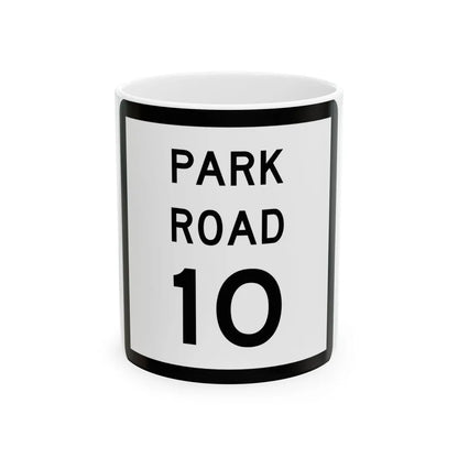 Texas Park Road 10 (Texas) (Road Sign) White Coffee Mug 11oz - Go Mug Yourself