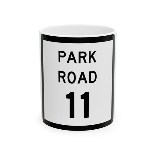 Texas Park Road 11 (Texas) (Road Sign) White Coffee Mug 11oz - Go Mug Yourself