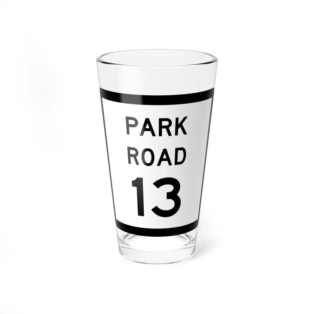 Texas Park Road 13 (Texas) (Road Sign) Pint Glass 16oz 16oz - Go Mug Yourself