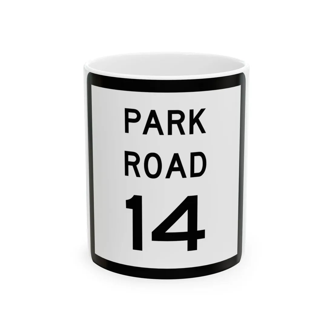 Texas Park Road 14 (Texas) (Road Sign) White Coffee Mug 11oz - Go Mug Yourself