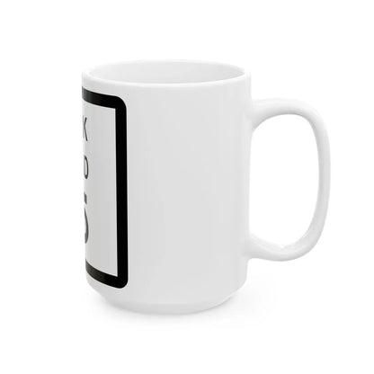Texas Park Road 15 (Texas) (Road Sign) White Coffee Mug - Go Mug Yourself