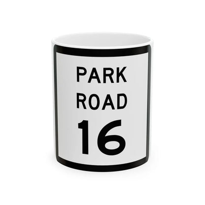 Texas Park Road 16 (Texas) (Road Sign) White Coffee Mug 11oz - Go Mug Yourself