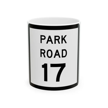 Texas Park Road 17 (Texas) (Road Sign) White Coffee Mug 11oz - Go Mug Yourself