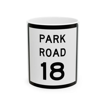 Texas Park Road 18 (Texas) (Road Sign) White Coffee Mug 11oz - Go Mug Yourself