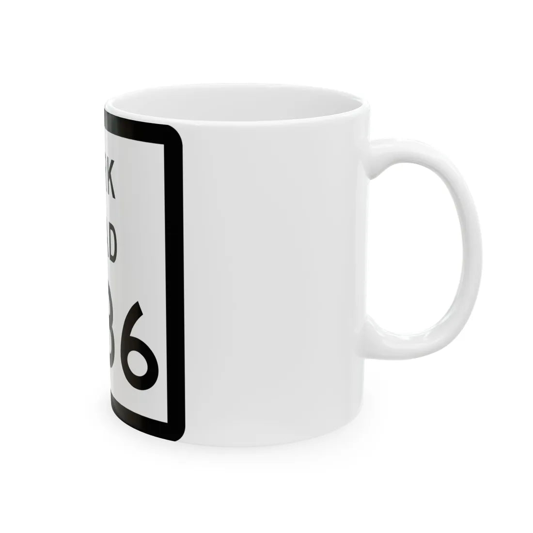 Texas Park Road 1836 (Texas) (Road Sign) White Coffee Mug - Go Mug Yourself