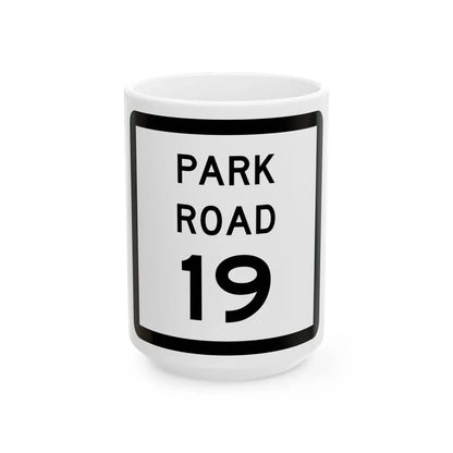 Texas Park Road 19 (Texas) (Road Sign) White Coffee Mug 15oz - Go Mug Yourself