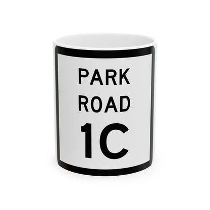 Texas Park Road 1C (Texas) (Road Sign) White Coffee Mug 11oz - Go Mug Yourself